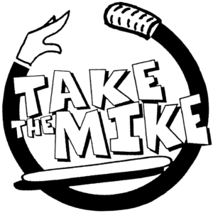 Take the Mike Limited